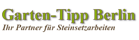 Garten-Tipp Berlin - Professionelle Steinsetzarbeit
